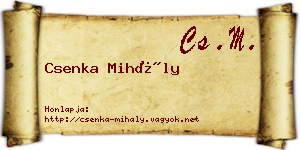 Csenka Mihály névjegykártya